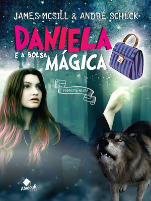 cover image of Daniela e a Bolsa Mágica